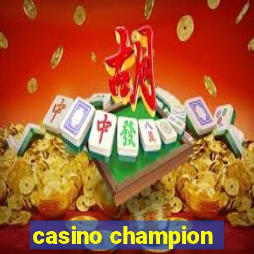casino champion